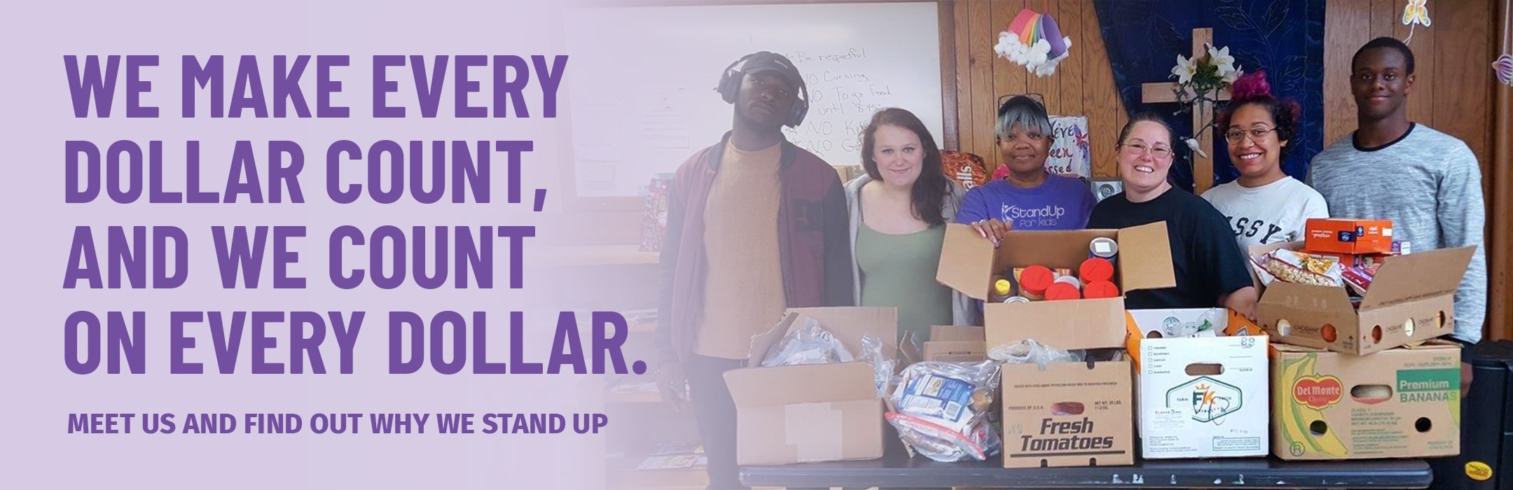 We Make Every Dollar Count