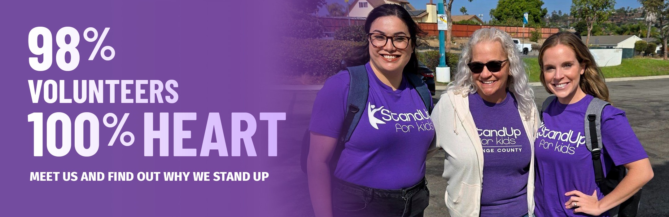 98% Volunteers, 100% Heart